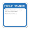 Trivia Burst: Muslim Manners Edition